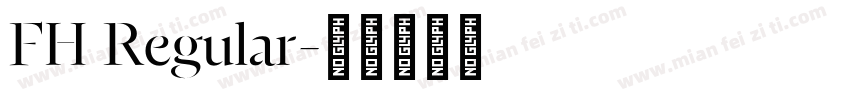 FH Regular字体转换